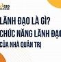 Lãnh Đạo Là Gì Quản Trị Học