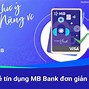 Mb Bank Làm Thẻ Tín Dụng